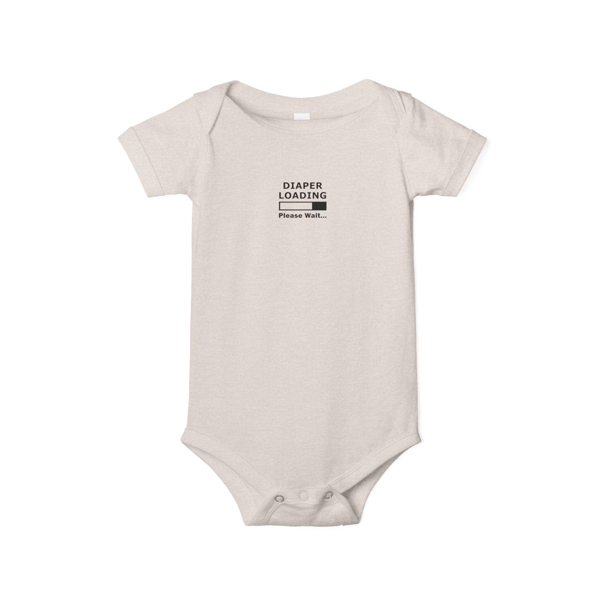 Infant Onesie - "Diaper Loading Please Wait" Cute Newborn Bodysuit