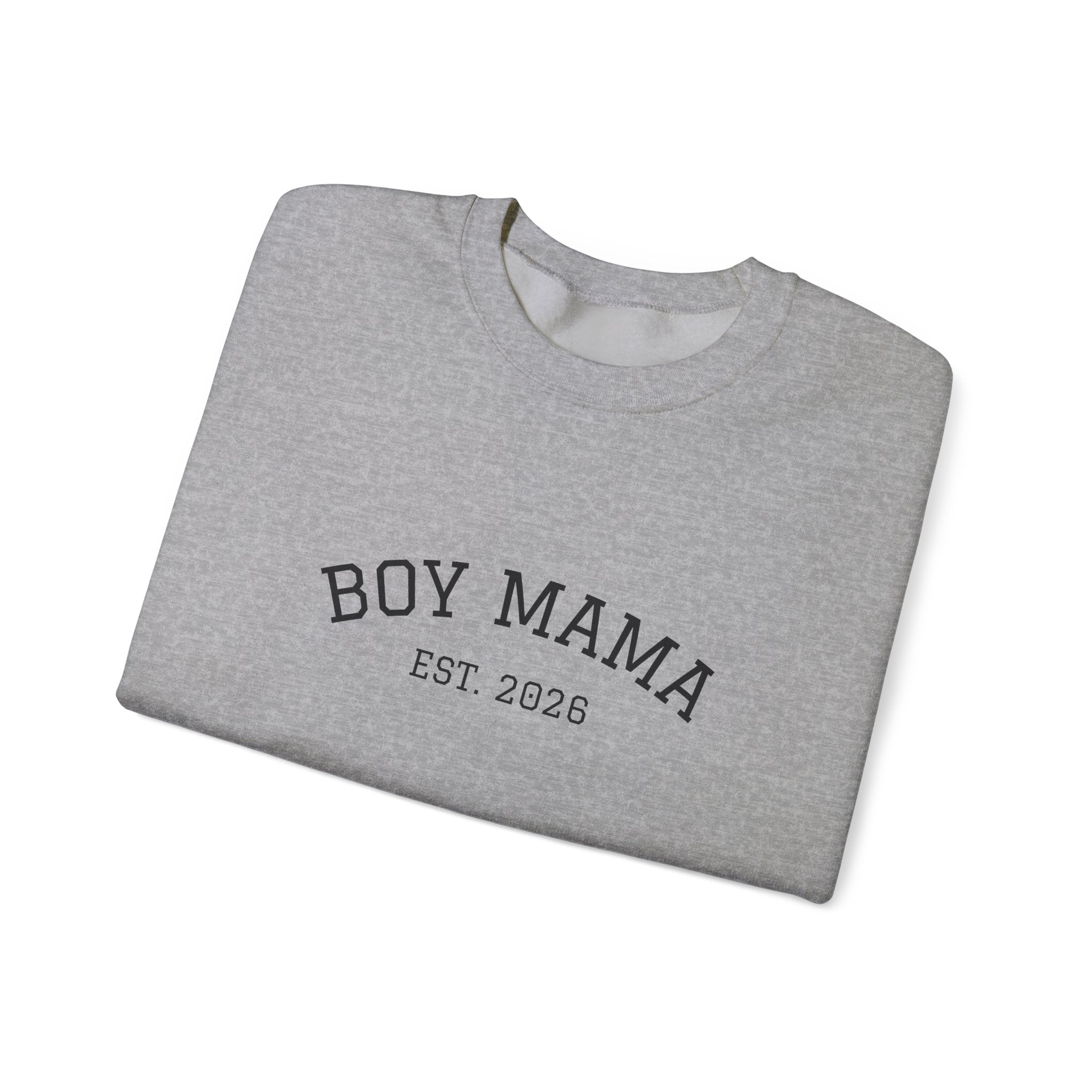 Boy Mama Crewneck Sweatshirt – Est. 2026 Mom Pullover