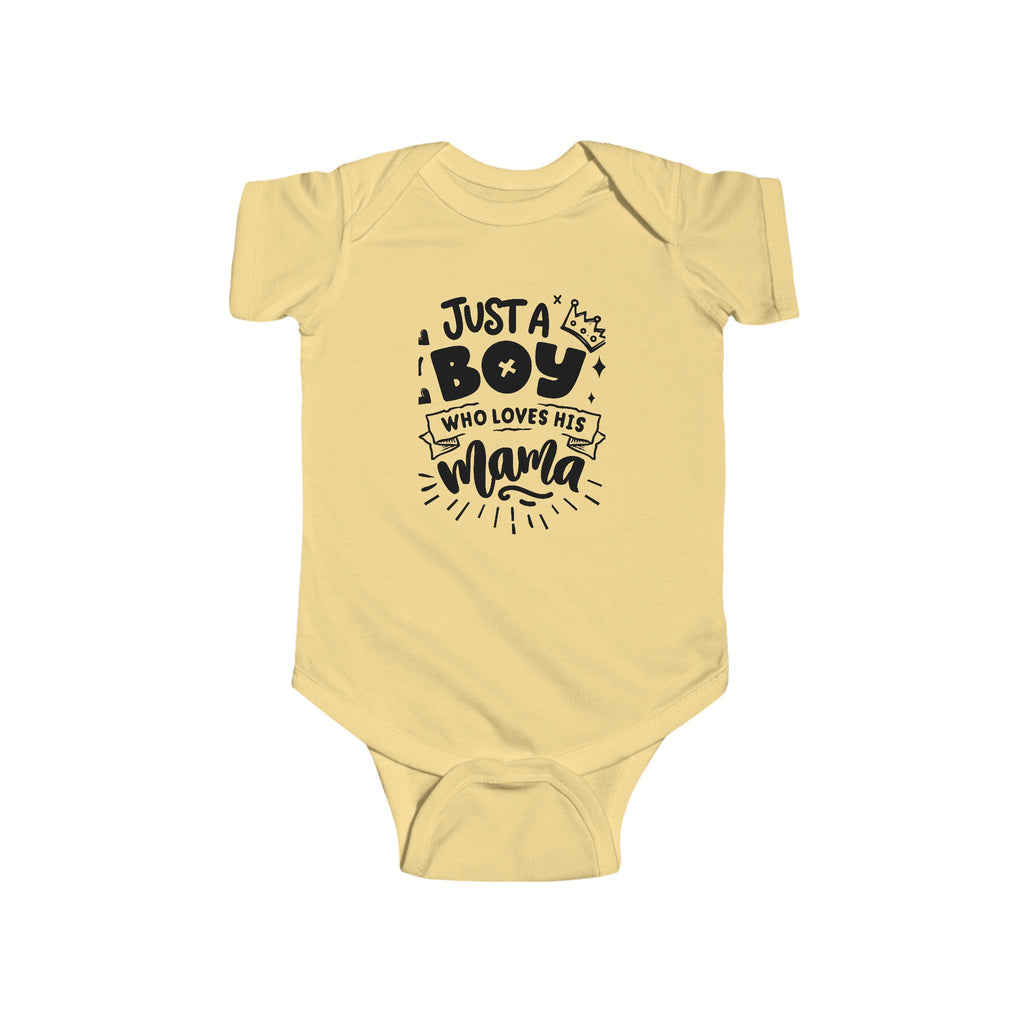 Infant Bodysuit - "Just a Boy Who Loves His Mama" Cute Baby Boy Onesie